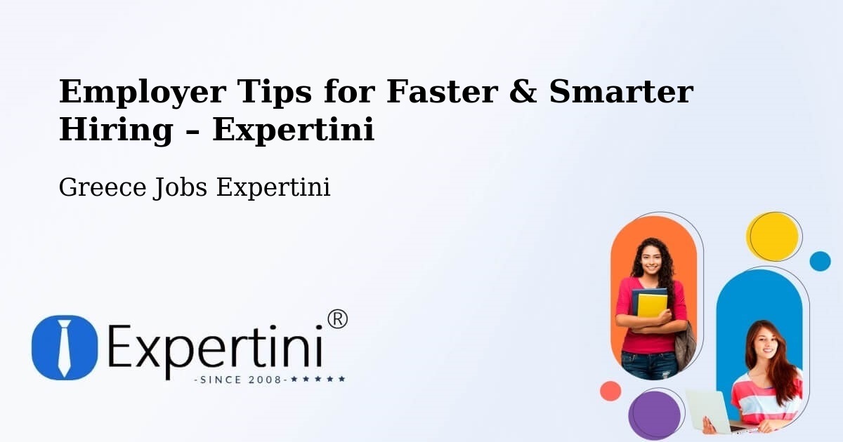Employer Tips for Hiring & Recruitment – Kréstena - Kréstena, Greece Jobs Expertini