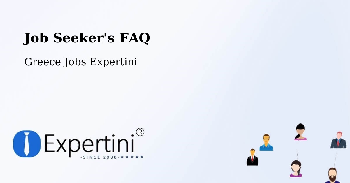 Job Seeker FAQ – Kréstena - Greece Jobs Expertini